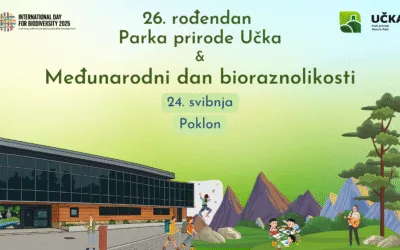 [NAJAVA] 26. ROĐENDAN PARKA PRIRODE UČKA I OBILJEŽAVANJE MEĐUNARODNOG DANA BIORAZNOLIKOSTI I DANA ZAŠTITE PRIRODE
