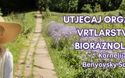 [NAJAVA PREDAVANJA] KORNELIJA BENYOVSKY ŠOŠTARIĆ – UTJECAJ ORGANSKOG VRTLARSTVA NA BIORAZNOLIKOST