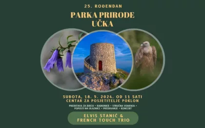[NAJAVA] PROSLAVA 25. ROĐENDANA PARKA PRIRODE UČKA