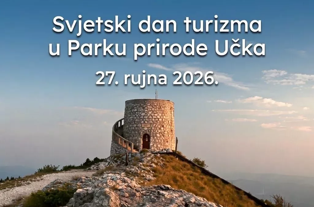 SVJETSKI DAN TURIZMA U PARKU PRIRODE UČKA